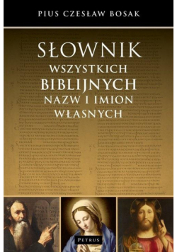 Słownik wszystkich biblijnych nazw i imion...