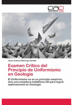 Examen Crítico del Principio de Uniformismo en Geología