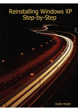 Reinstalling Windows XP Step-by-Step