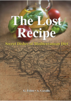 The Lost Recipe - Secret Dishes of Mediterranean Diet