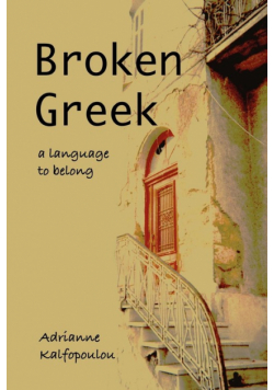 Broken Greek -- A Language to Belong
