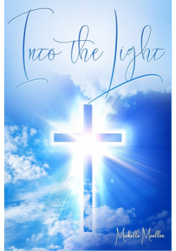 Into the Light
