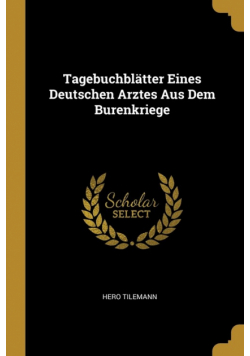 Tagebuchblätter Eines Deutschen Arztes Aus Dem Burenkriege
