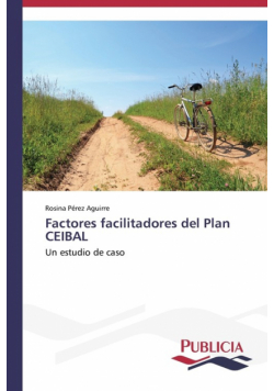 Factores facilitadores del Plan CEIBAL