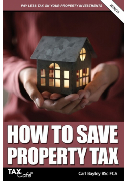 How to Save Property Tax 2020/21