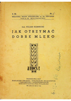 Jak otrzymać dobre mleko 1937 r.