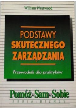 Podstawy skutecznego zarządzania