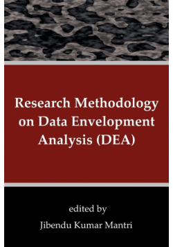 Research Methodology on Data Envelopment Analysis (DEA)