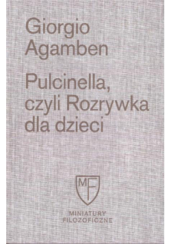 Pulcinella, czyli Rozrywka dla dzieci w czterech..