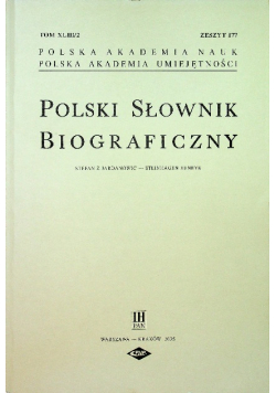 Polski słownik biograficzny Tom XLIII/2 Zeszyt 177