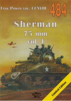 Sherman 75 mm vol. I. Tank Power vol. CCXVIII 484