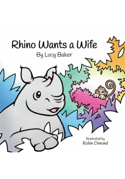 Rhino Wants a Wife