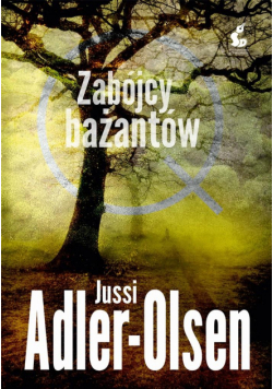 Departament Q Tom 2 Zabójcy bażantów