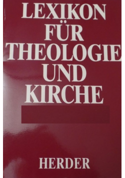 Lexikon fur Theologie und Kirche tom 9