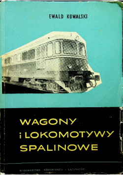 Wagony i lokomotywy spalinowe