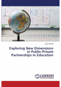 Exploring New Dimensions in Public-Private Partnerships in Education