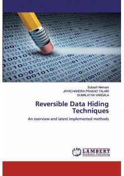 Reversible Data Hiding Techniques