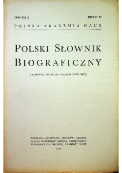 Polski słownik biograficzny Tom XIX / 2 zeszyt 81