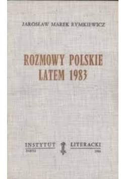 Rozmowy Polskie latem 1983