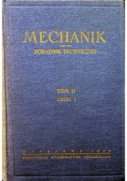 Mechanik poradnik techniczny Tom II Część 2