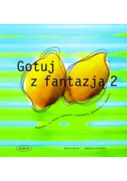 Gotuj z fantazją 2
