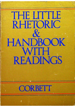 The Little Rhetoric & Handbook with Readings