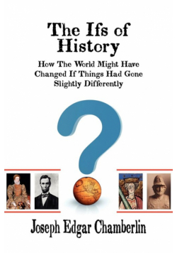 The Ifs of History