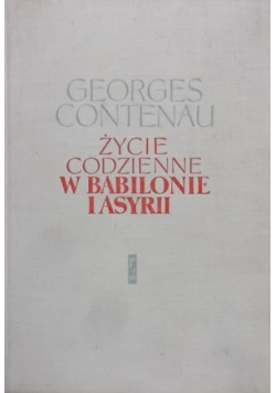 Życie codzienne w Babilonie i Asyrii