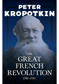 The Great French Revolution - 1789-1793