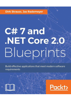 C# 7 and .NET Core 2.0 Blueprints