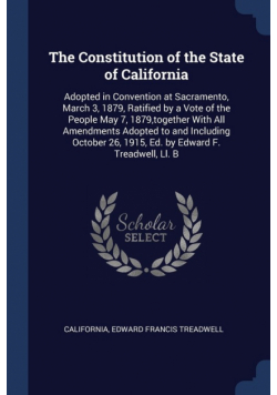 The Constitution of the State of California