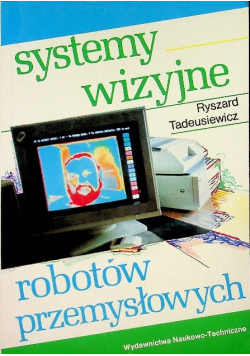 Systemy wizyjne robotów przemysłowych