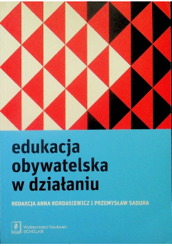 Edukacja obywatelska w działaniu