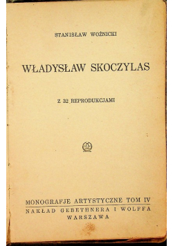 Monografje artystyczne Tom IV Władysław Skoczylas 1925 r.