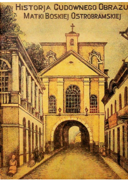 Historya Cudownego Obrazu Matki Boskiej Nieustającej Pomocy 1916r
