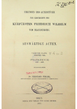 Kinderzeitmaschine Friedrich Wilhelm von Branderburg Auswartige Acten Tom 4 część 2  1911 r.
