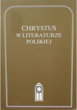Chrystus w literaturze polskiej