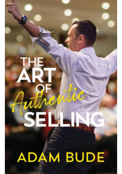 The Art of Authentic Selling