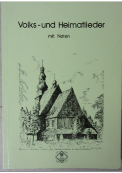 Volks - und Heimatlieder mit Noten