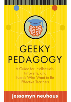 Geeky Pedagogy