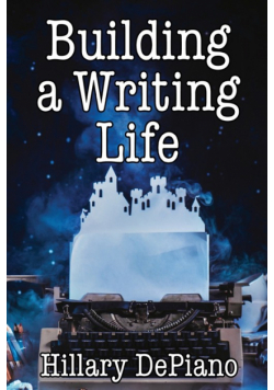 Building a Writing Life