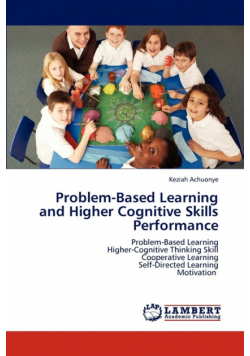 Problem-Based Learning and Higher Cognitive Skills Performance