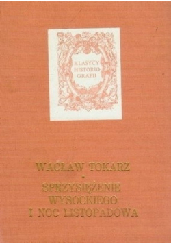 Sprzysiężenie Wysockiego noc listopadowa