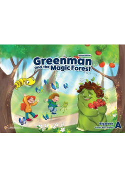 Greenman and the Magic Forest Level A Big Book
