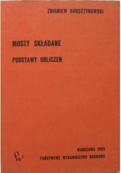 Mosty składane podstawy obliczeń