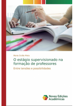 O estágio supervisionado na formação de professores
