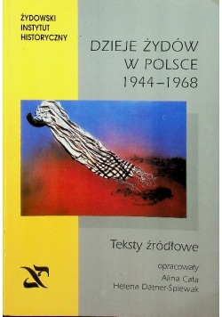 Dzieje Żydów w Polsce 1944-1968