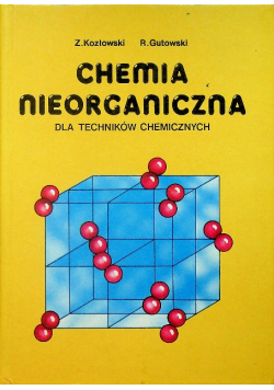 Chemia nieorganiczna dla techników chemicznych