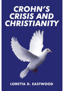 Crohn's Crisis and Christianity