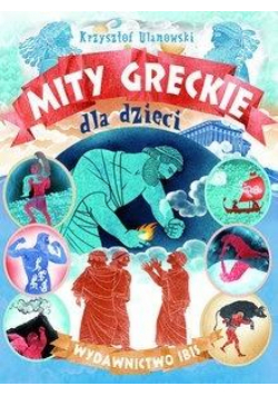 Mity greckie dla dzieci